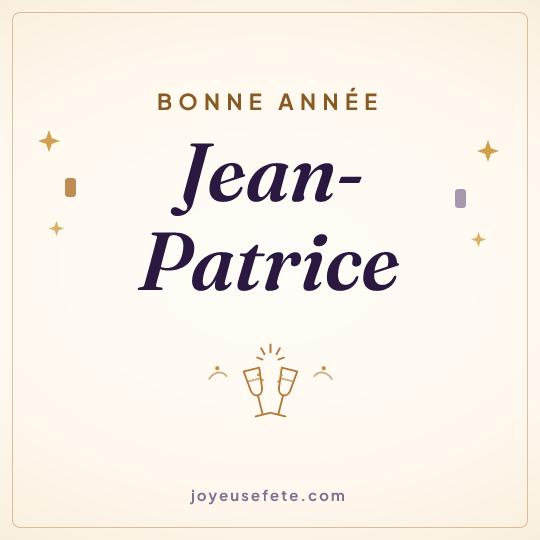 Image carrée « Bonne année Jean-Patrice » pour WhatsApp