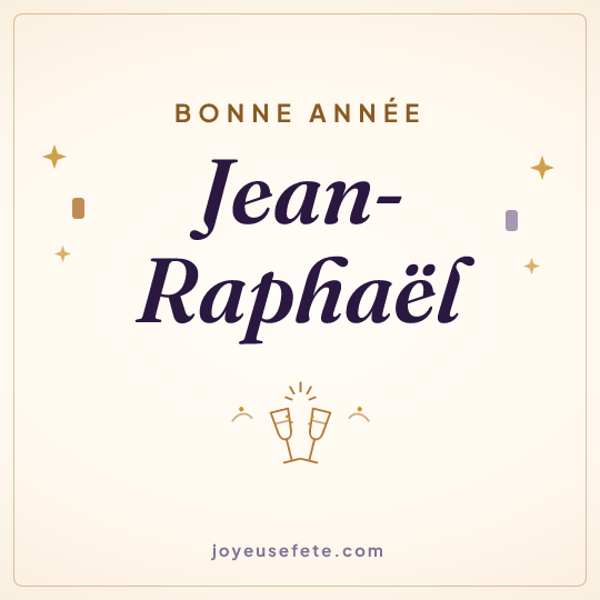 Image carrée « Bonne année Jean-Raphaël » pour WhatsApp