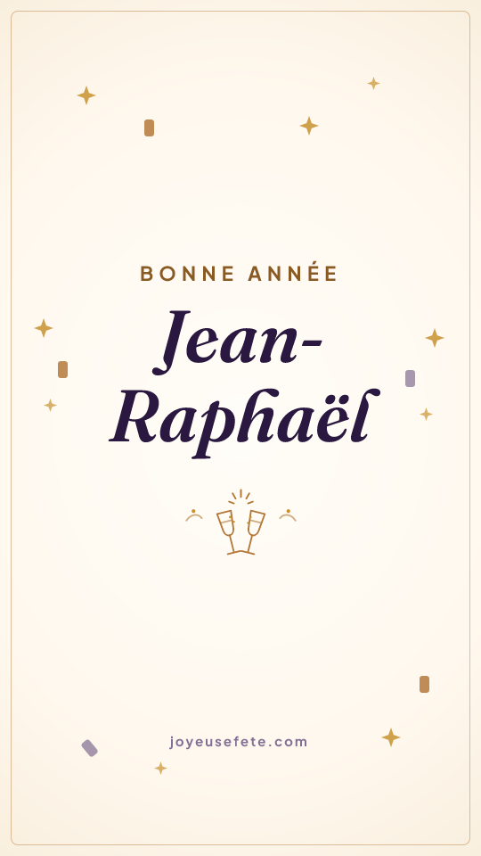 Image « Bonne année Jean-Raphaël » au format story