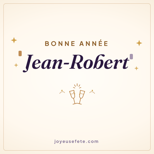 Image carrée « Bonne année Jean-Robert » pour WhatsApp