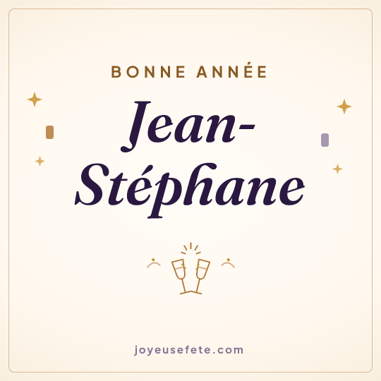 Image carrée « Bonne année Jean-Stéphane » pour WhatsApp