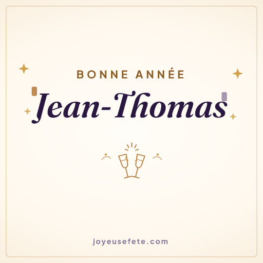 Image carrée « Bonne année Jean-Thomas » pour WhatsApp