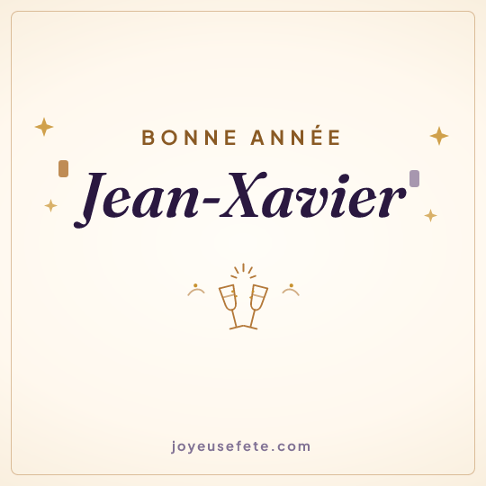 Image carrée « Bonne année Jean-Xavier » pour WhatsApp