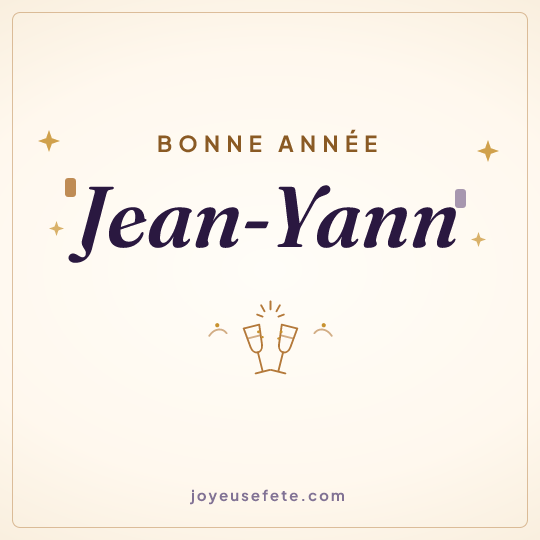 Image carrée « Bonne année Jean-Yann » pour WhatsApp