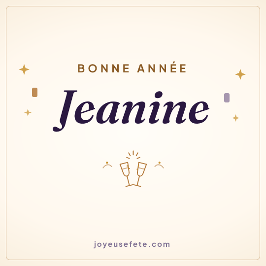 Image carrée « Bonne année Jeanine » pour WhatsApp