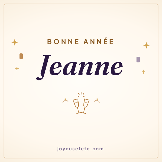 Image carrée « Bonne année Jeanne » pour WhatsApp