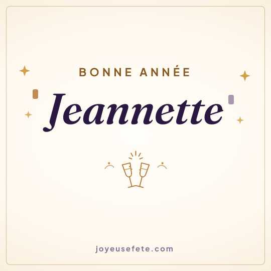 Image carrée « Bonne année Jeannette » pour WhatsApp
