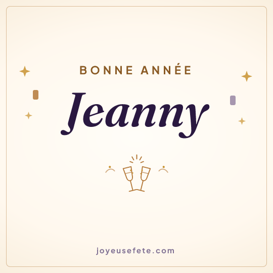 Image carrée « Bonne année Jeanny » pour WhatsApp