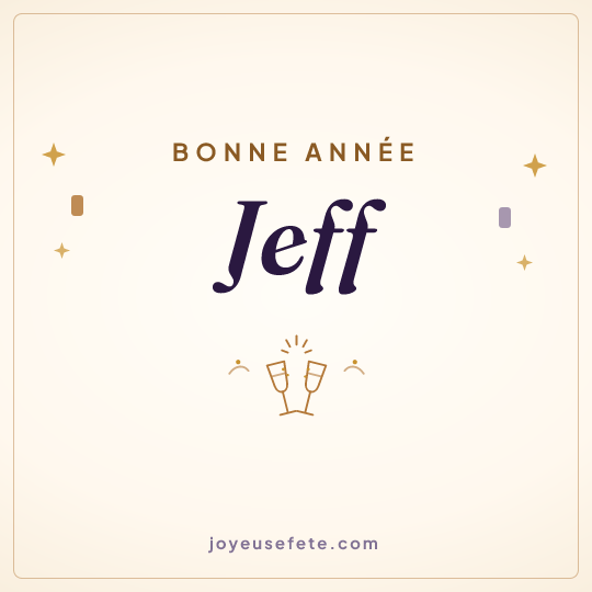 Image carrée « Bonne année Jeff » pour WhatsApp