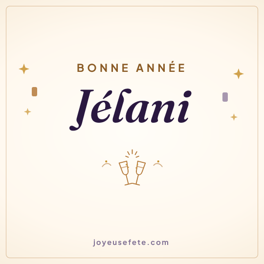 Image carrée « Bonne année Jélani » pour WhatsApp