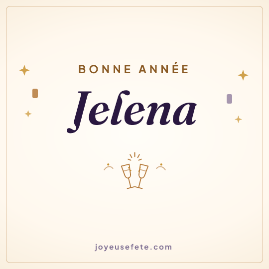 Image carrée « Bonne année Jelena » pour WhatsApp