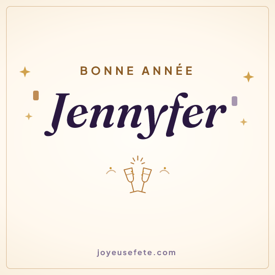Image carrée « Bonne année Jennyfer » pour WhatsApp