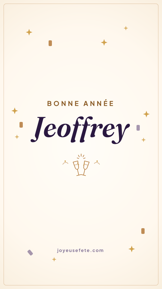 Image « Bonne année Jeoffrey » au format story