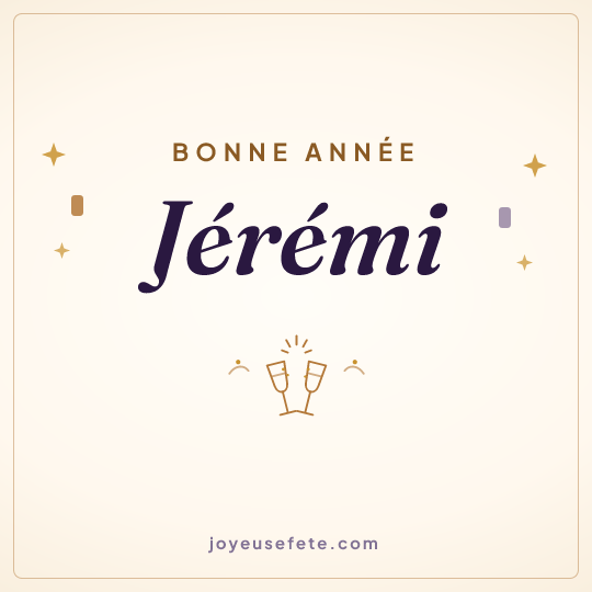 Image carrée « Bonne année Jérémi » pour WhatsApp