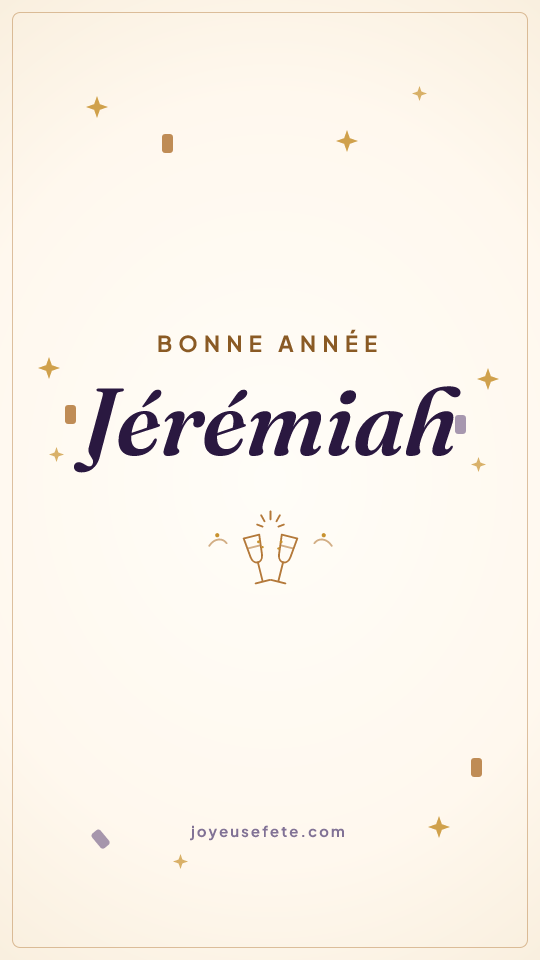 Image « Bonne année Jérémiah » au format story
