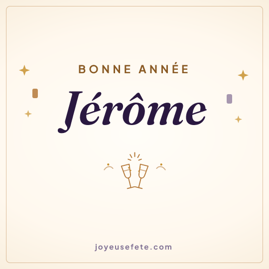Image carrée « Bonne année Jérôme » pour WhatsApp