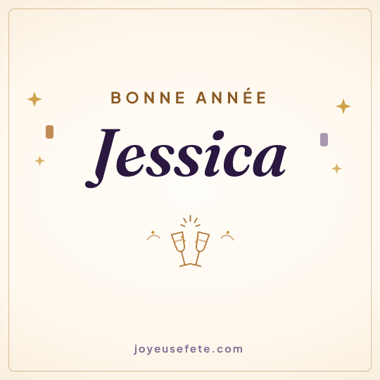 Image carrée « Bonne année Jessica » pour WhatsApp