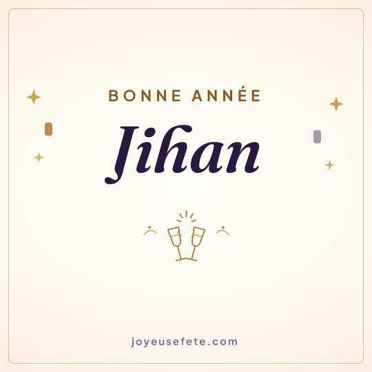 Image carrée « Bonne année Jihan » pour WhatsApp