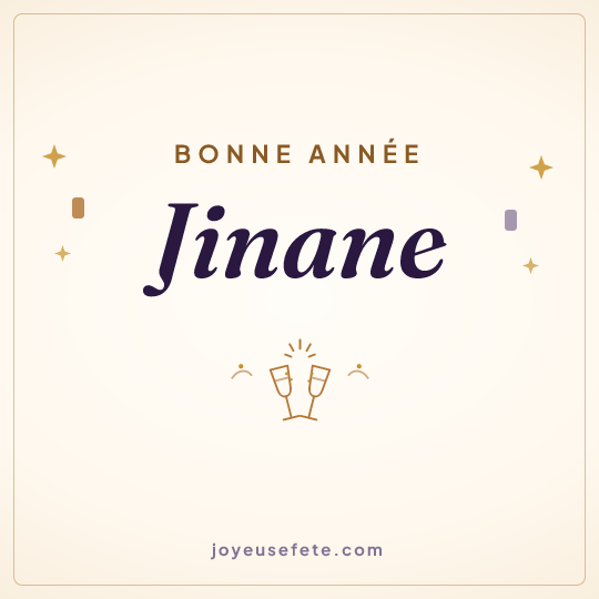 Image carrée « Bonne année Jinane » pour WhatsApp