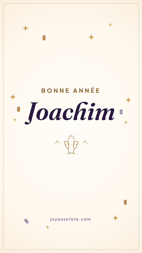 Image « Bonne année Joachim » au format story