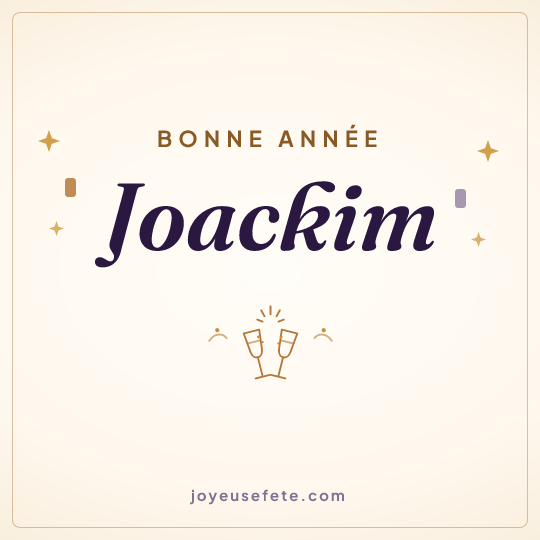 Image carrée « Bonne année Joackim » pour WhatsApp