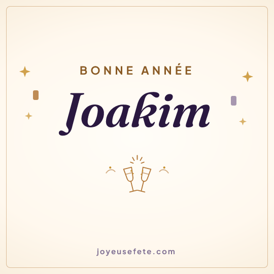 Image carrée « Bonne année Joakim » pour WhatsApp