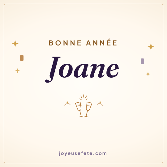 Image carrée « Bonne année Joane » pour WhatsApp