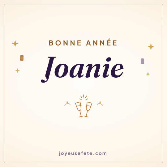 Image carrée « Bonne année Joanie » pour WhatsApp
