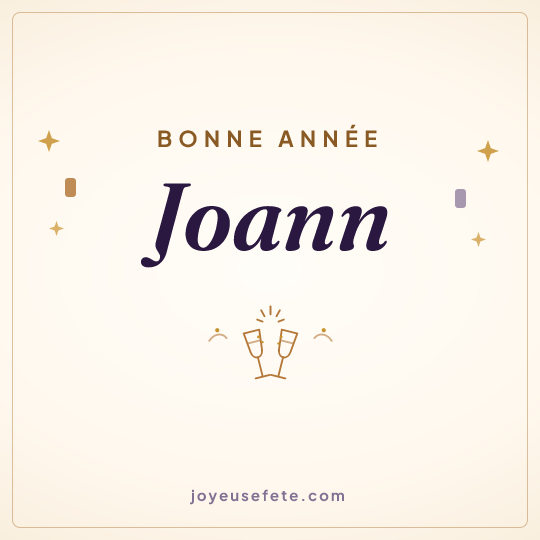 Image carrée « Bonne année Joann » pour WhatsApp