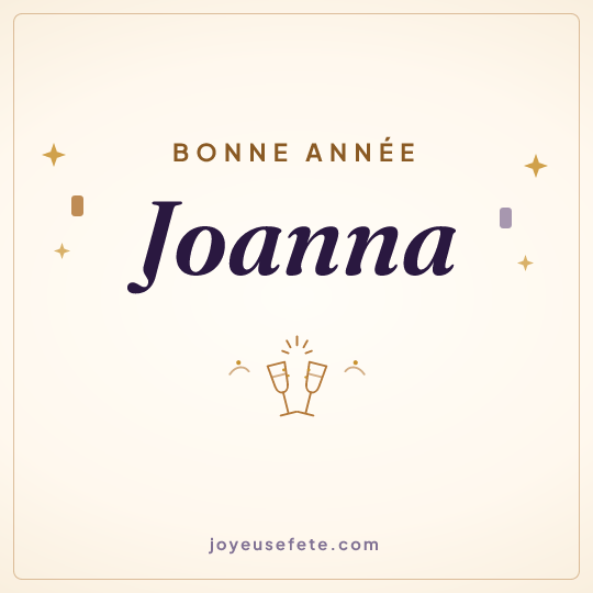 Image carrée « Bonne année Joanna » pour WhatsApp