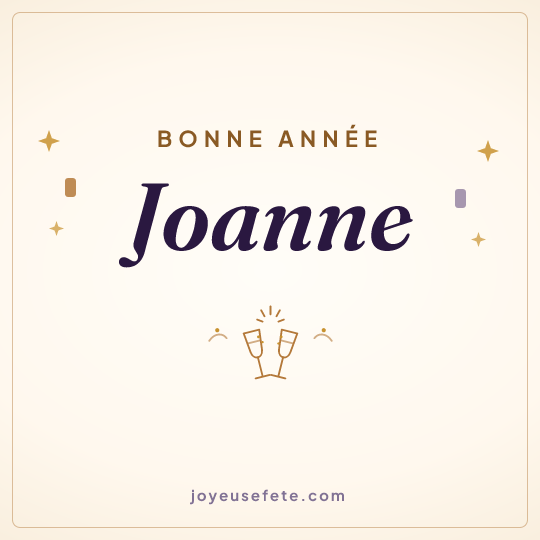 Image carrée « Bonne année Joanne » pour WhatsApp