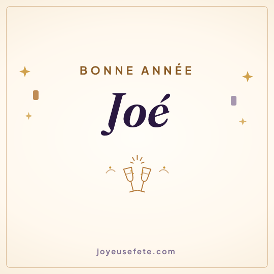 Image carrée « Bonne année Joé » pour WhatsApp