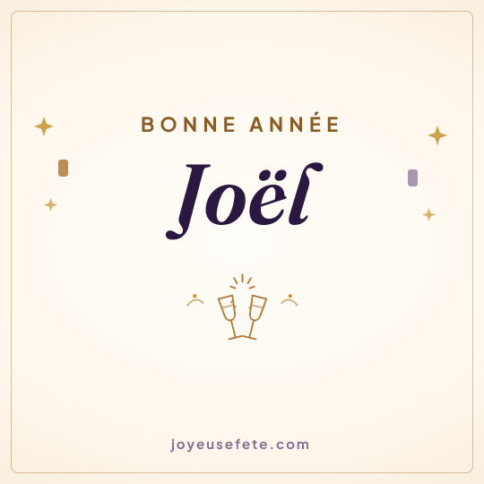 Image carrée « Bonne année Joël » pour WhatsApp