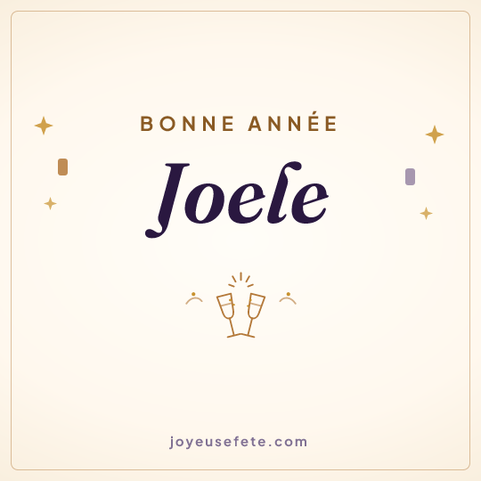Image carrée « Bonne année Joele » pour WhatsApp