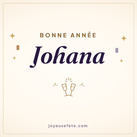 Image carrée « Bonne année Johana » pour WhatsApp