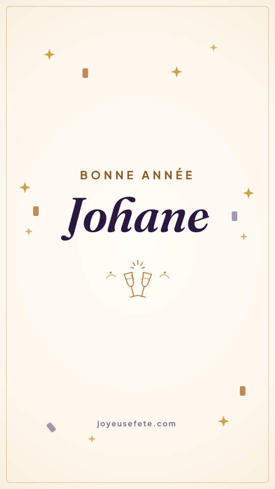 Image « Bonne année Johane » au format story