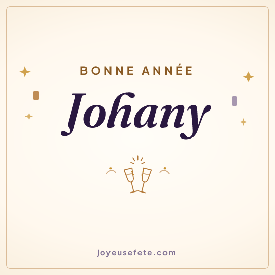 Image carrée « Bonne année Johany » pour WhatsApp