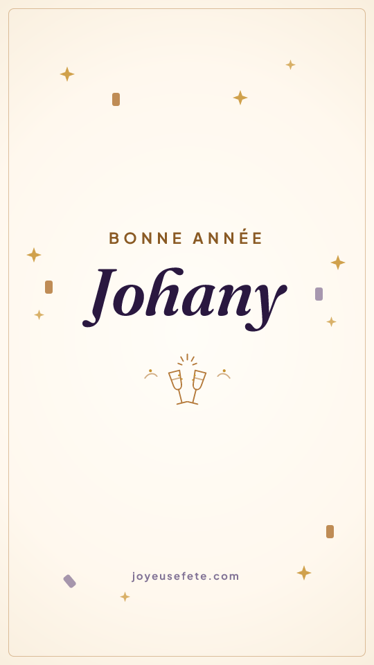 Image « Bonne année Johany » au format story