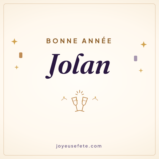 Image carrée « Bonne année Jolan » pour WhatsApp