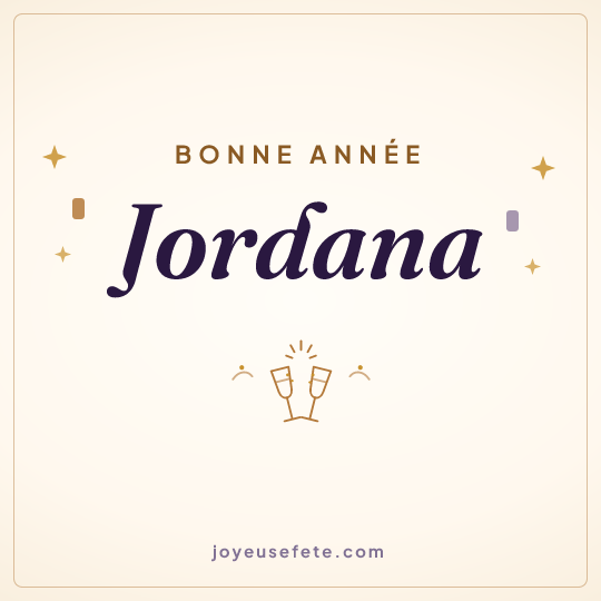 Image carrée « Bonne année Jordana » pour WhatsApp