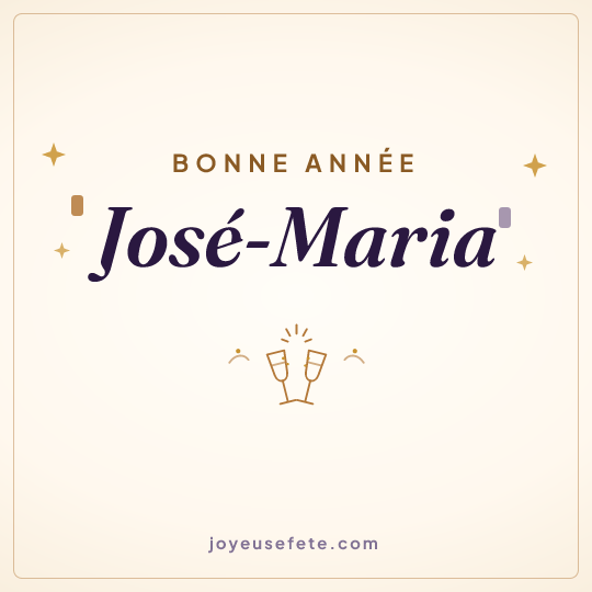 Image carrée « Bonne année José-Maria » pour WhatsApp