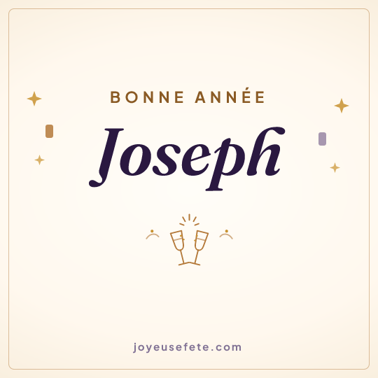 Image carrée « Bonne année Joseph » pour WhatsApp