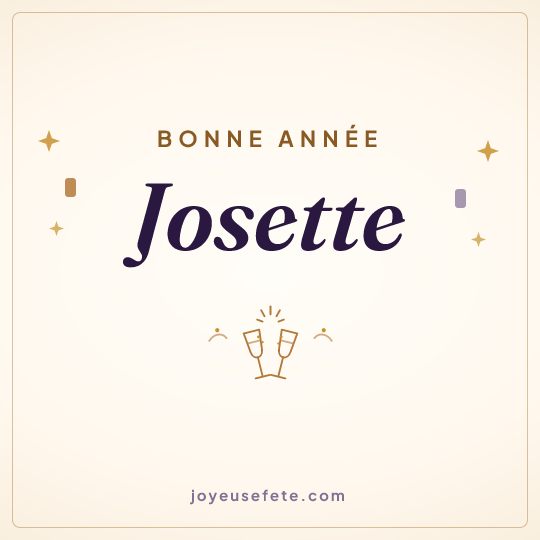 Image carrée « Bonne année Josette » pour WhatsApp