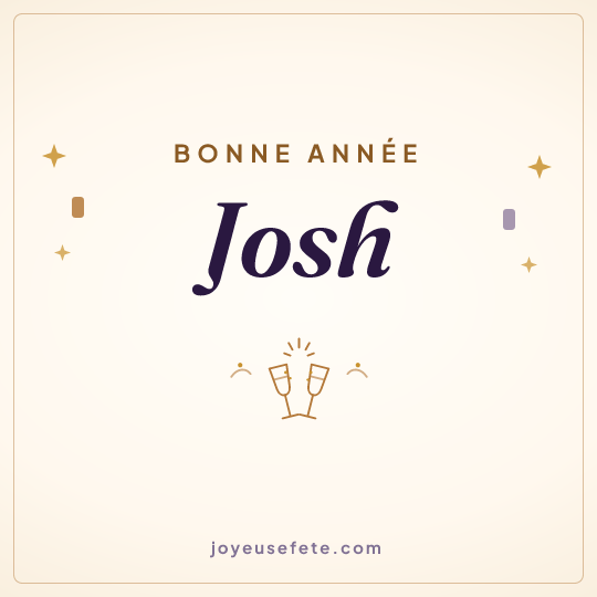 Image carrée « Bonne année Josh » pour WhatsApp