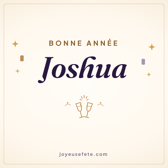 Image carrée « Bonne année Joshua » pour WhatsApp