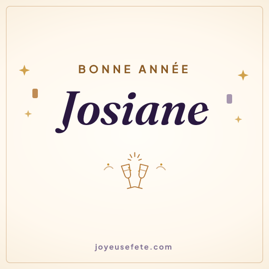 Image carrée « Bonne année Josiane » pour WhatsApp