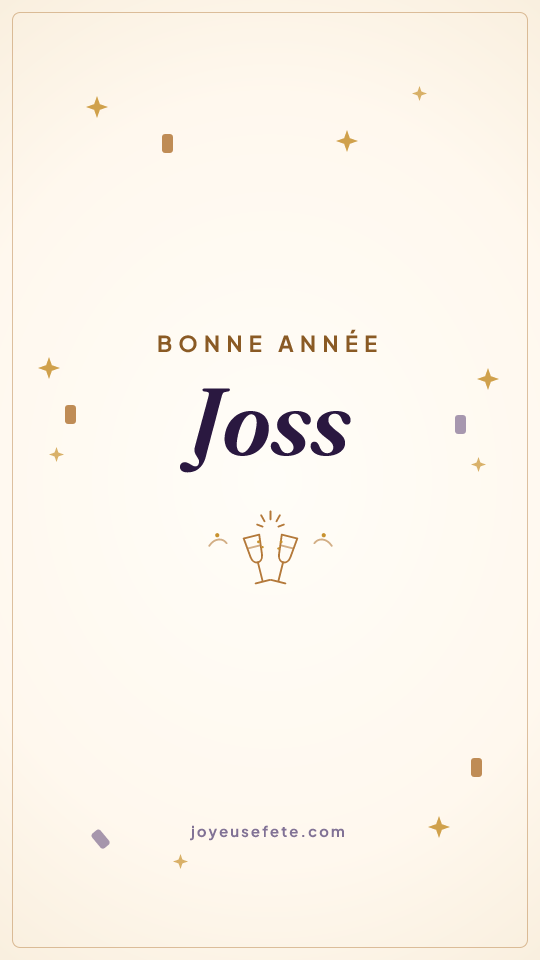 Image « Bonne année Joss » au format story