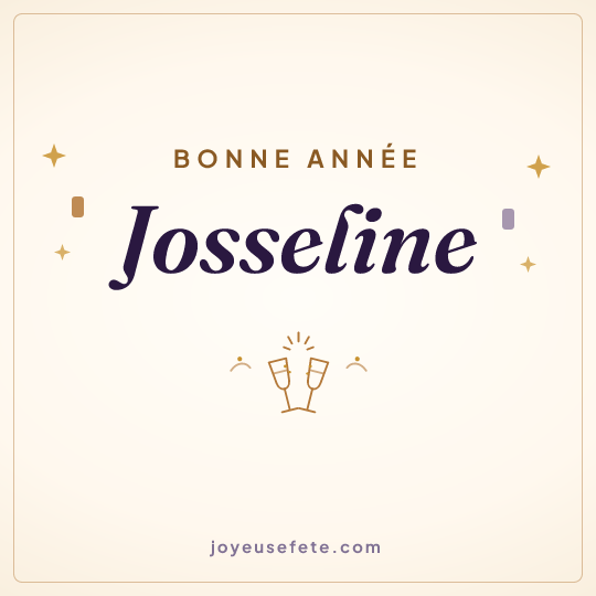 Image carrée « Bonne année Josseline » pour WhatsApp