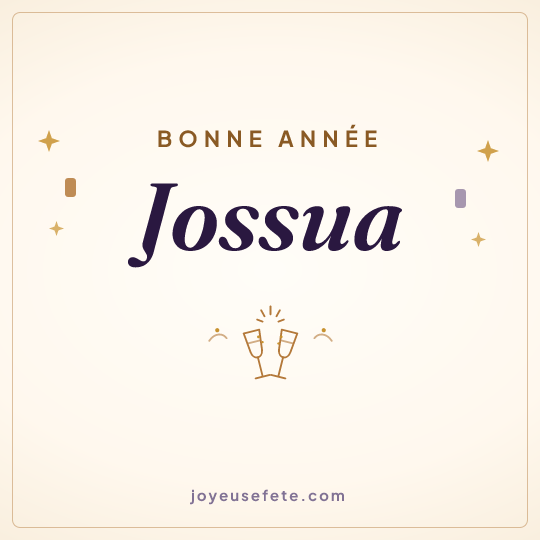 Image carrée « Bonne année Jossua » pour WhatsApp