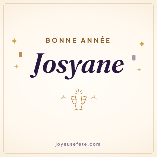 Image carrée « Bonne année Josyane » pour WhatsApp